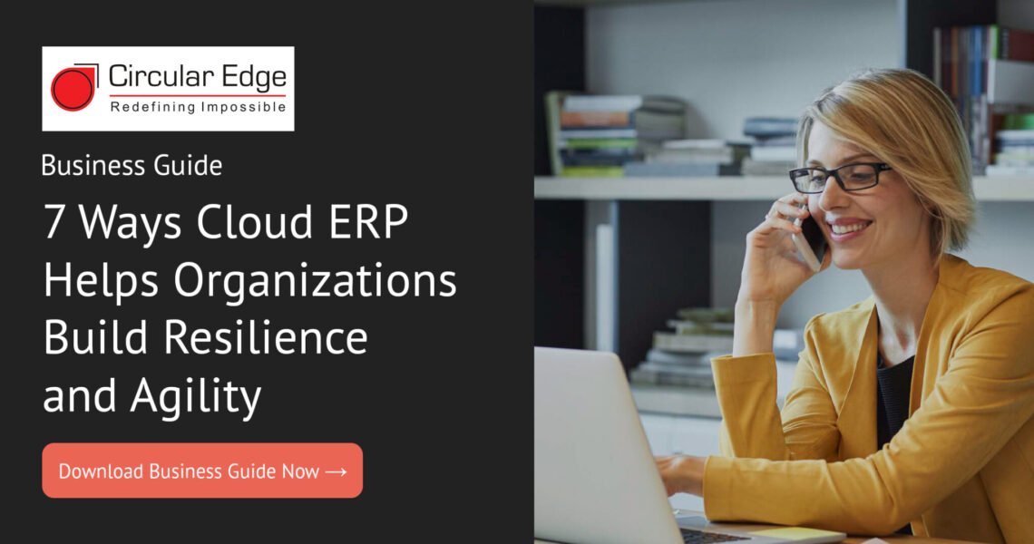 Social Image 7 Ways Cloud ERP Helps Organizations Build Resilience Agility